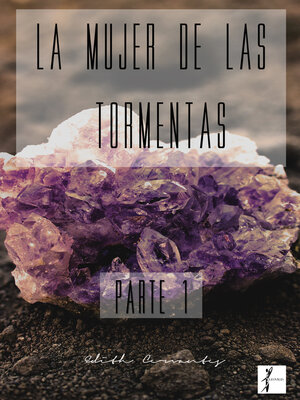 cover image of La Mujer De Las Tormentas: Parte l